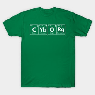 Cyborg (C-Yb-O-Rg) Periodic Elements Spelling T-Shirt